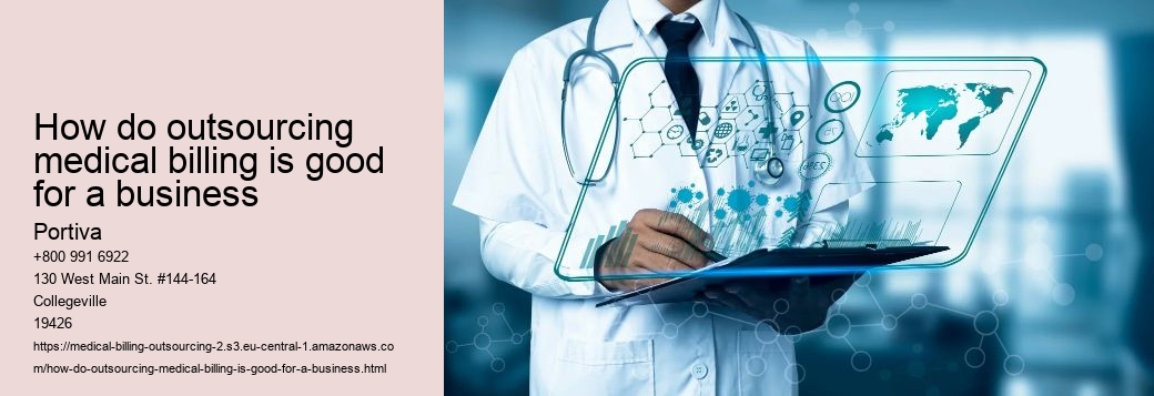 how do outsourcing medical billing is good for a business